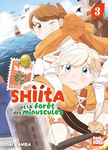 Shiita et la forêt des minuscules T.03